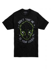 Alien Don\'t Take Me Shirt at Hot Topic