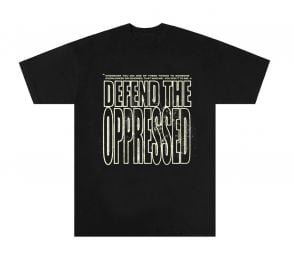 Defend The Oppressed Tee  at The Last Adam