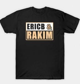 Ericb amp Rakim 90s Vintage Fan Art - Hip Hop - T-Shirt TeePublic at Tee Public