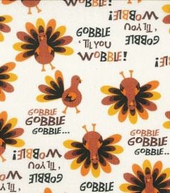 Gobble til you wobble fabric at eBay