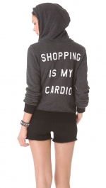 Grey hoodie with Shopping is my cardio at Shopbop