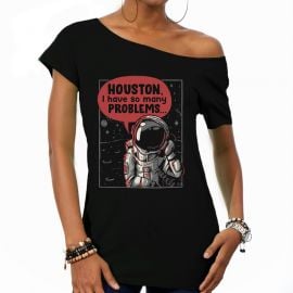 Houston I Have So Many Problems at TeeFury