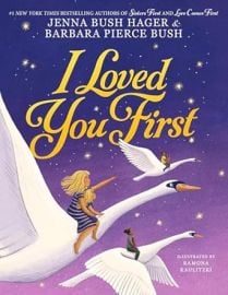 I Loved You First Sisters First 3 Bush Hager Jenna Bush Barbara Pierce Kaulitzki Ramona 9780316525299 com Books at Amazon