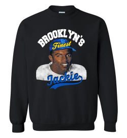 Melanin Apparel Brooklyn s Finest Jackie Robinson Sweatshirt at Melanin Apparel