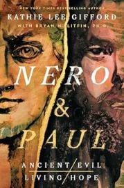 Nero and Paul: How the Gospel of Grace Defeated the Ruler of Rome (Ancient Evil Living Hope) at Amazon