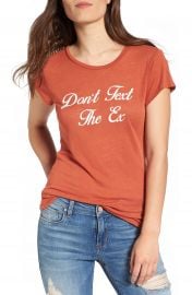 PST by Project Social T Don t Text the Ex Graphic Tee at Nordstrom