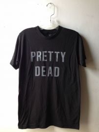 Pretty Dead T-shirt at Heather Gabel