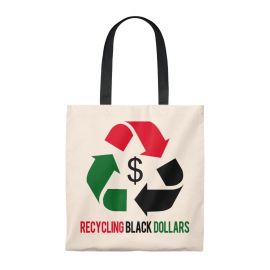 Recycling Dollars Tote Bag by Melanin at Melanin