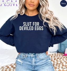 Slut for Deviled Eggs Sweatshirt Gag Shirt for Women Sarcastic Man Shirt Slut for Mashed Patatoes Sweatshirt Funny Gift for Birthday - at Etsy