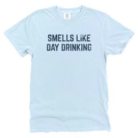 Smells Like Day Drinking Let39s Get This Thread at Lets get this thread