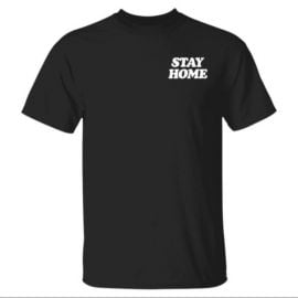 Stay Home Tee by Talentless at Talentless