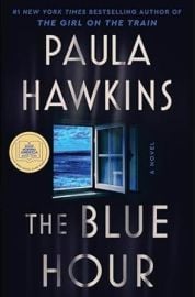 The Blue Hour A Good Morning America Book Club Pick Hawkins Paula 9780063396524 com Books at Amazon