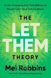 The Let Them Theory A Life-Changing Tool That Millions of People Canx27t Stop Talking About Robbins Mel 9781401971366 com Books at Amazon