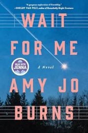 Wait for Me: A Novel at Amazon