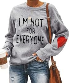 Women's I'm Not for Everyone Sweatshirt Sarcastic Gift Graphic Coazy Workout Pullover Tops at Amazon