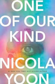 com One of Our Kind A novel 9780593470671 Yoon Nicola Books at Amazon