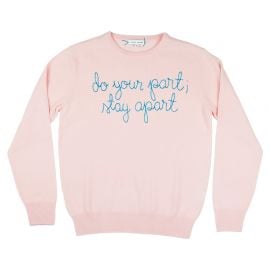 do your part stay apart sweater by Lingua Franca at Lingua Franca