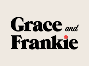 Grace and Frankie