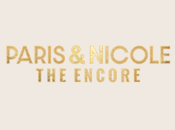 Paris and Nicole The Encore