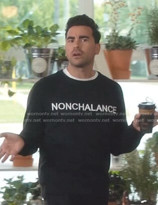 David's black Nonchalance sweatshirt on Schitt's Creek