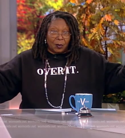 Whoopi's black Over It print sweatshirt on The View