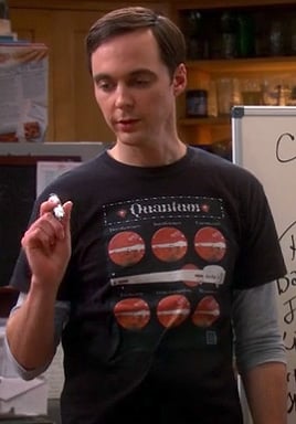 Sheldon's "Quantum" tshirt on The Big Bang Theory