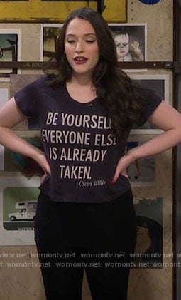 Max’s Be Yourself Everyon Else is Already Taken tee on 2 Broke Girls