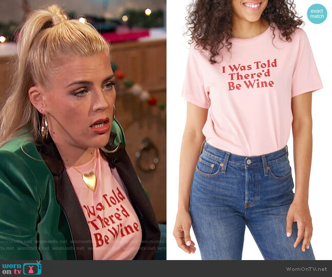 Ban.Do I Was Told There'd Be Wine Tee worn by Busy Philipps on Busy Tonight