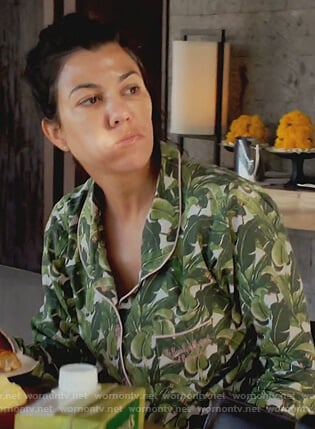Kourtney’s green leaf print pajamas on Keeping Up with the Kardashians