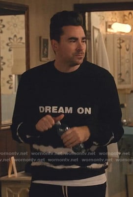 David’s black Dream On Sweatshirt on Schitts Creek