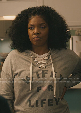 Nina’s Wifey for Lifey sweatshirt on The Chi