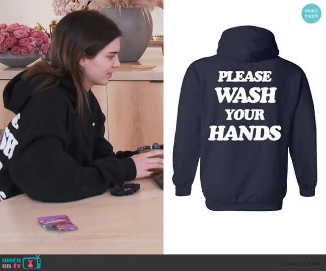 Talentless Wash Your Hands Hoodie worn by Kendall Jenner on Keeping Up with the Kardashians
