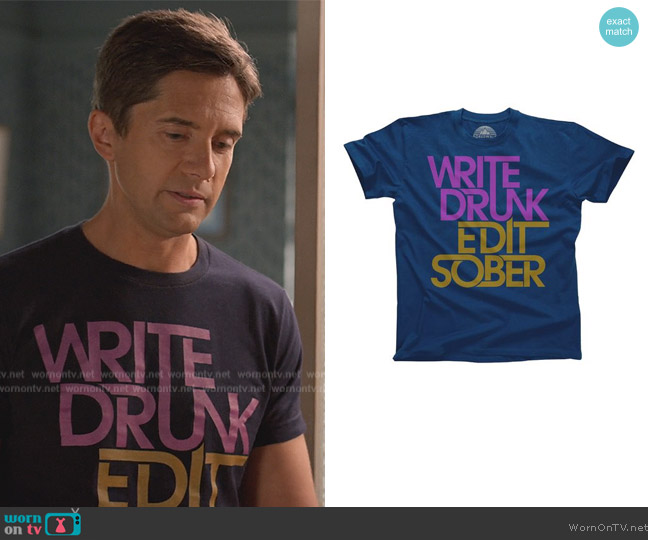 Boredwalk Write Drunk Edit Sober T-Shirt worn by (Topher Grace) on Home Economics