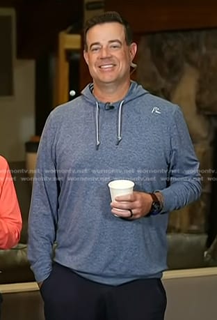 Carson Daly’s blue hoodie on Today