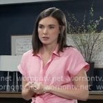 Willow’s pink tie-waist shirt on General Hospital