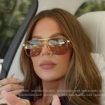 Khloe’s metal frame sunglasses on The Girls A Khloe Kardashian Project Khloe’s metal frame sunglasses on The Girls A Khloe Kardashian Project